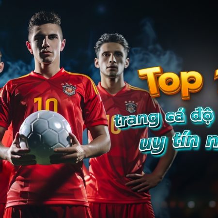 Trang Web Cá Độ Bóng Đá – Football Betting Web Portal